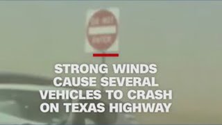 Strong winds lowered road visibility, caused multi-vehicle crash on Texas highway