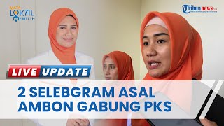 2 Selebgram di Ambon Gabung Jadi PKS Muda Maluku, Menyasar Pemilih Milenial di Pemilu 2024