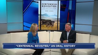Author Perry Hibner Talks Centennial Revisited
