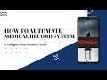 Automating Medical Record System using Testrigor | Testrigor MRS Automation | Intelligent Automation