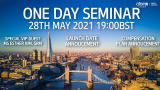 Atomy UK | One Day Seminar | 28th May 2021 |