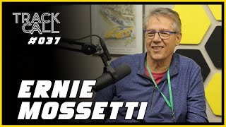 Track Call #37 - Ernie Mossetti (MR SlotCar - Mossetti Racing)