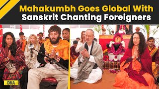 Mahakumbh 2025: Watch Foreigners Recite Sanskrit Mantras At Kumbh Mela | Mahakumbh Prayagraj 2025