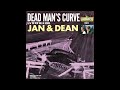 jan and dean dead man s curve 2021 stereo remaster