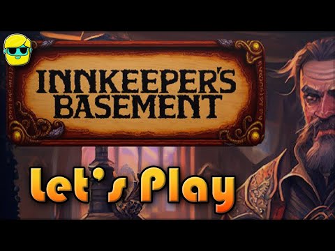 Innkeeper's Basement | Let's Play For The First Time In 2023 | Episode ...