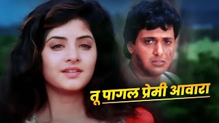 Divya Bharti Dard Bhara Gaana : Tu Pagal Premi Aawara | Govinda | 90s Dard Geet Bollywood