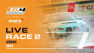 LIVE I Race 2 I Jeddah I GT4 European Series Powered by RAFA Racing Club 2024