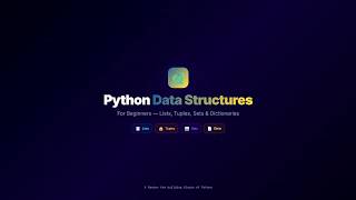What is Python's Data Structures? A Complete Beginner's Guide with Animation and Note