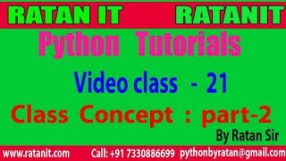Python Tutorial || Video Class- 21 || python class Concept || By Ratan sir