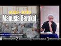 Ciri-Ciri Manusia berakal || Ta'lim Bersama Habib Muhammad Waliyullah BSA