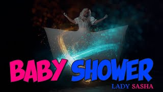 Lady Sasha - Baby Shower (Official Video 2024)