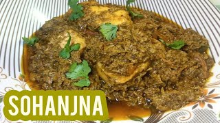 Sohanjna Recipe | Chicken Sohanjna Recipe | Moringa Flowers Use \u0026 Benefits