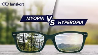 Myopia Vs Hyperopia Explained | Lenskart Cares | #Lenskart