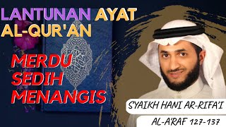 Bikin Nangis, Murottal Al-Qur'an | Syaikh Hani Ar-Rifa'i