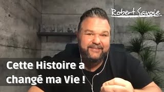 L'Histoire qui a changé ma vie