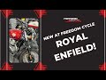 Royal Enfield Now at Freedom Cycle