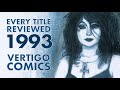 Humble Beginnings: Reviewing And Ranking Vertigo Comics (1993)