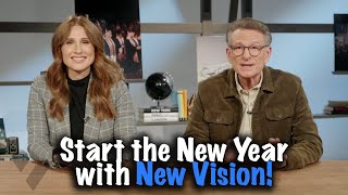 New Year and New Vision! Start it off Right!