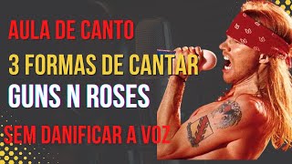 3 técnicas para cantar Guns n roses (sem forçar a voz)