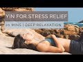 Yin Yoga for Relaxation & Stress Relief | 20min | Self Love & Care | Annie Au Yoga