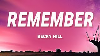 Becky Hill - Remember (Lyrics) ft. David Guetta