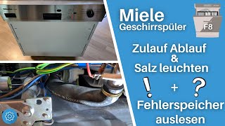 Miele Geschirrspüler Zulauf, Ablauf und Salz leuchten + Fehlerspeicher auslesen