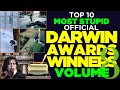 Volume 8: Top 10 Most Stupid Official Darwin Awards Winners - Embarrassingly Stupid Ways People Die