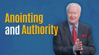 Anointing and Authority