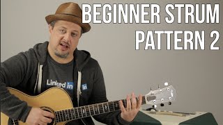 Beginner Strumming Patterns For Acoustic Guitar Pattern 2 - Beginner Guitar Lessons