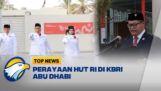 Perayaan HUT Ke-79 RI di KBRI Abu Dhabi - [Top News]