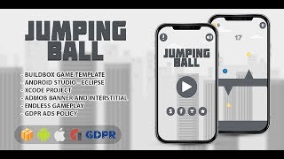 Jumping Ball - BUILDBOX TEMPLATE + Android Code Source + ISO Code Source + GDPR