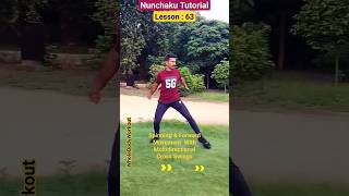 💥Nunchaku Tutorial💥#shorts #lesson #63 #spinning #forward #movement \u0026#cross #swings #with #nunchakus