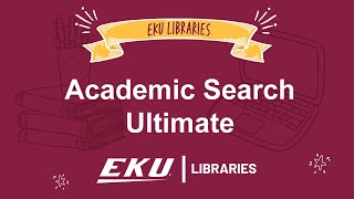 Getting Started with Academic Search Ultimate