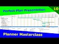 Planner Masterclass - 10 - Plan presentation
