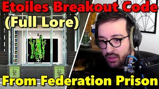 Etoiles Breakout code from Federation Prison on QSMP Minecraft (Full Lore)