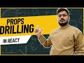 What is Prop Drilling in React? Simplified Explanation for Beginners! 🚀