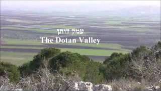 The Valley Of Dotan Where Josef Met His Brothers