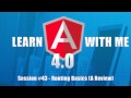 Angular 2 (Angular 4) - Routing Basics Review