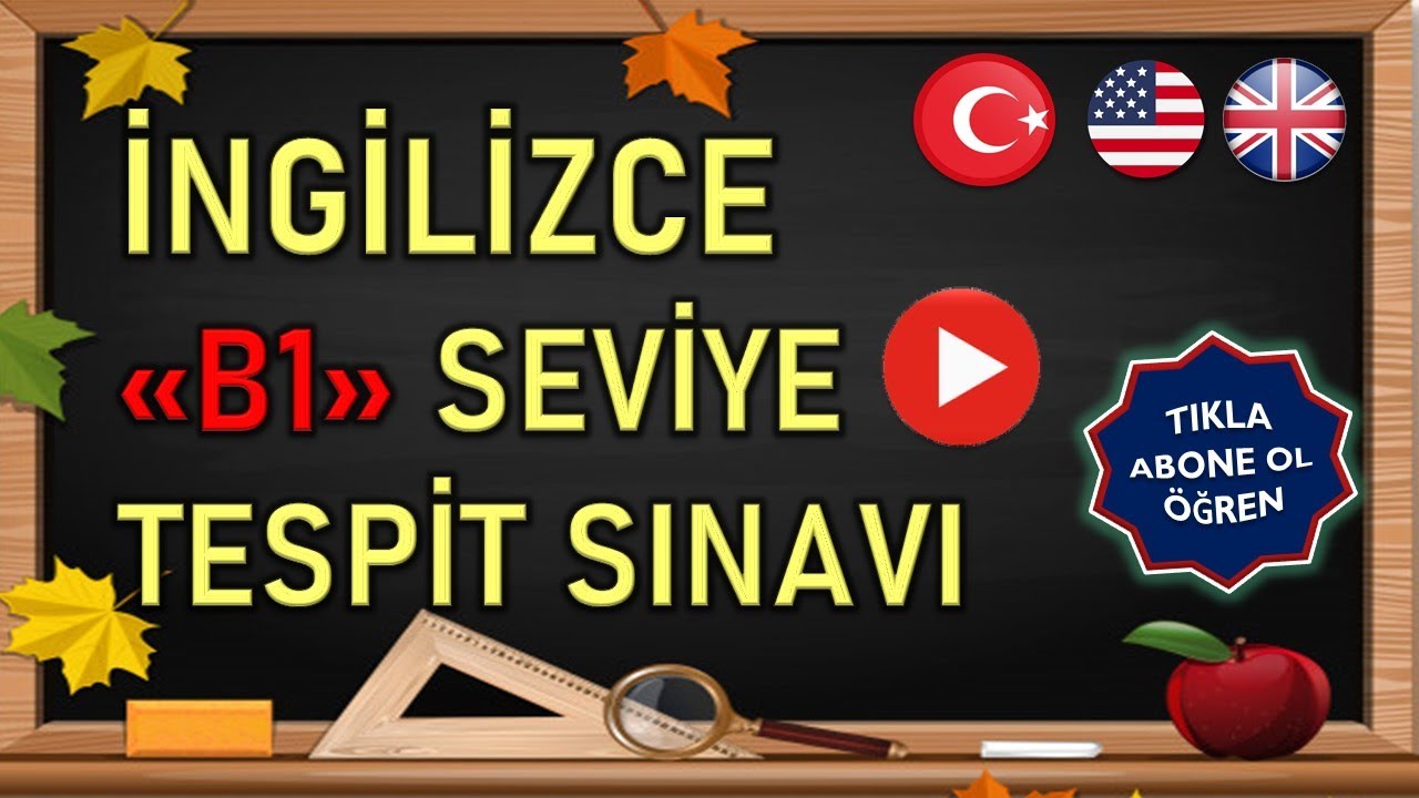 Level Test Pre - Intermediate B1 Test Your English (İngilizce B1 Seviye ...