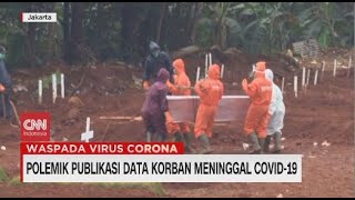 Polemik Publikasi Data Korban Meninggal Covid-19