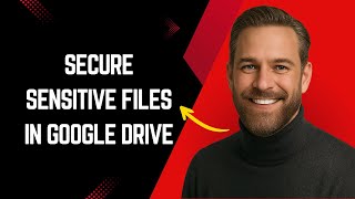 How to Secure Sensitive Files in Google Drive Fast and Easy! – Google Drive Tutorial for Beginner