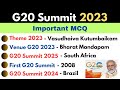 G20 summit 2023 // G20 summit gk question and answer, G20 current affairs, G20 question for exam