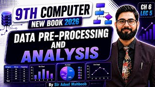 Data pre processing and analysis | 9th class computer chapter 6