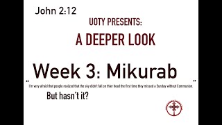 Week Three: Mikurab. A talk between Dn. Mihret Melaku and Dn. Henok Elias.