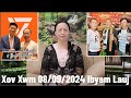 Xov Xwm 8/9/2024: Xom Xom Laum Faaj Yaaj Pab Nom Tshiab Hauv Thaib Teb & Xav Tau Pej Xeem Kev Txhawb