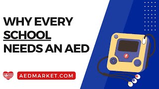 Why Every School Needs An AED
