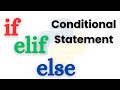 Python if elif else Statements Explained | Conditional Statements in Python for Beginners