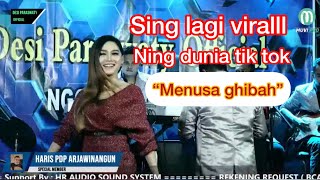 SING LAGI VIRAL -MENUSA GHIBAH -DESY PARASWATI NGOBROG ONLINE 30 APRIL 2021