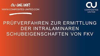 Prüfverfahren zur Ermittlung der intralaminaren Schubeigenschaften von FKV