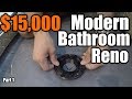 $15,000 Modern Bathroom Renovation  1 | THE HANDYMAN |